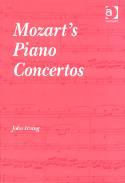 Book cover of: Mozart's Piano Concertos. By: John Irving