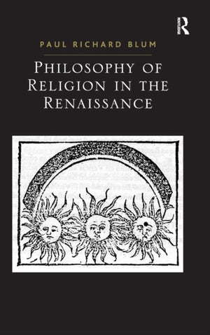 Philosophy of Religion in the Renaissance
