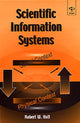 Book cover of: Scientific Information Systems. By: Robert W. Holt