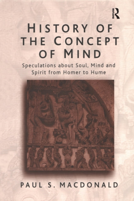 Book cover of: History of the Concept of Mind. By: Paul S. MacDonald