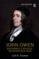 Book cover of: John Owen. By: Carl R. Trueman