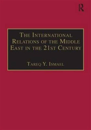 The International Relations of the Middle East in the 21st Century
