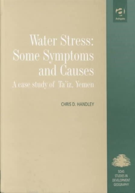 Book cover of: Water Stress: Some Symptoms and Causes. By: Chris D. Handley