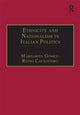 Book cover of: Ethnicity and Nationalism in Italian Politics