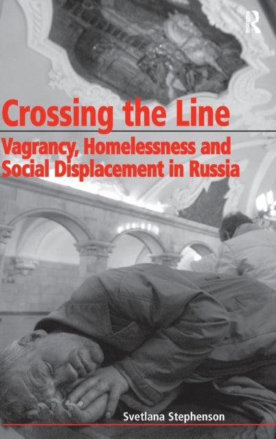 Book cover of: Crossing the Line. By: Svetlana Stephenson