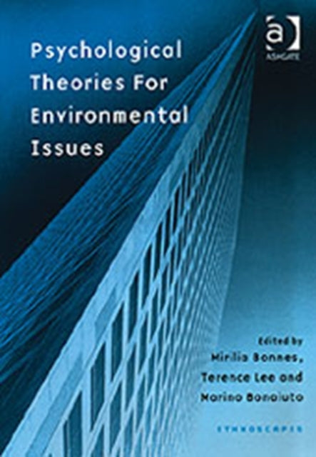 Book cover of: Psychological Theories for Environmental Issues