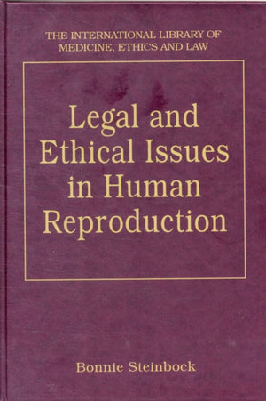 Legal and Ethical Issues in Human Reproduction