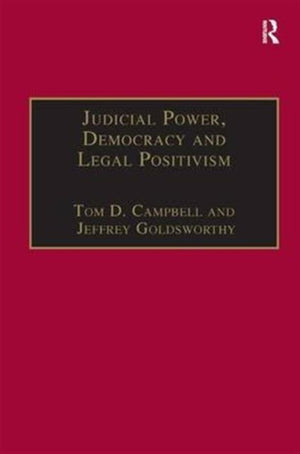 Judicial Power, Democracy and Legal Positivism