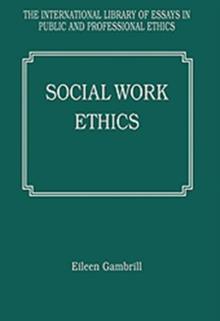 Book cover of: Social Work Ethics