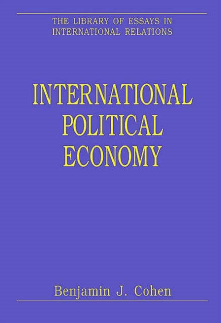 Book cover of: International Political Economy. By: Benjamin J. Cohen