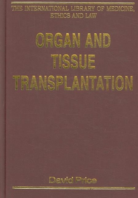 Organ and Tissue Transplantation