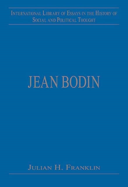 Book cover of: Jean Bodin. By: Julian H. Franklin
