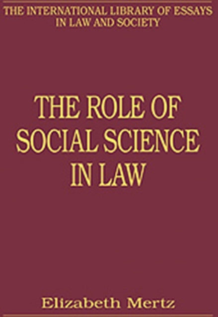 Book cover of: Role of Social Science in Law. By: Elizabeth Mertz