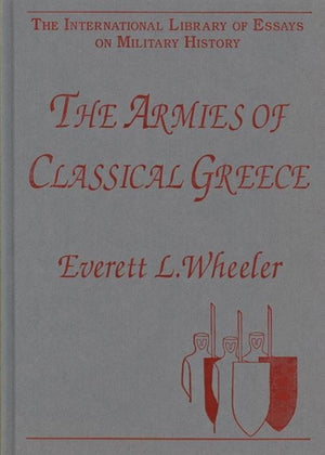 The Armies of Classical Greece