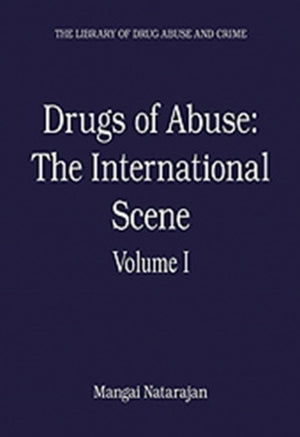 Drugs of Abuse: The International Scene