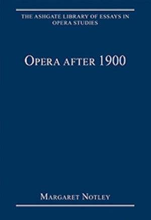 Opera after 1900
