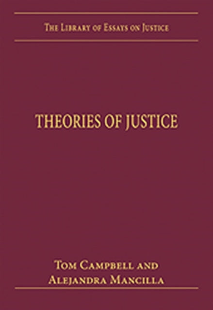 Book cover of: Theories of Justice. By: Tom Campbell