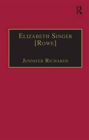 Elizabeth Singer [Rowe]