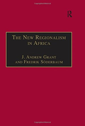 The New Regionalism in Africa