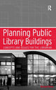 Book cover of: Planning Public Library Buildings