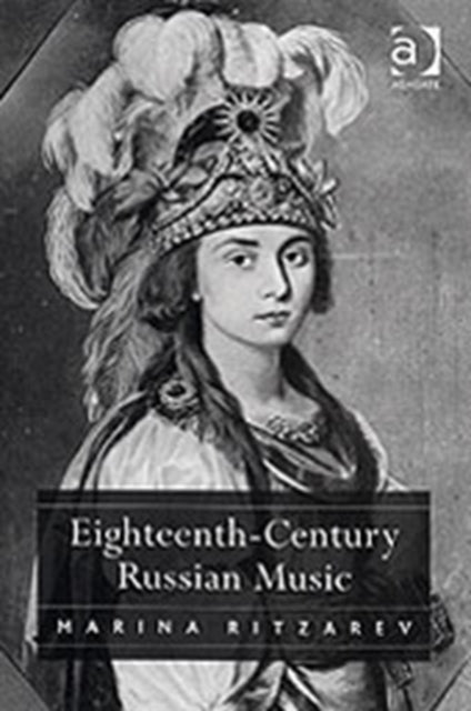 Book cover of: Eighteenth-Century Russian Music