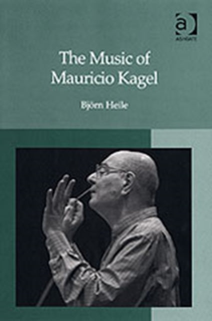 Book cover of: Music of Mauricio Kagel