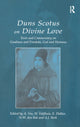 Book cover of: Duns Scotus on Divine Love. By: John Duns Scotus