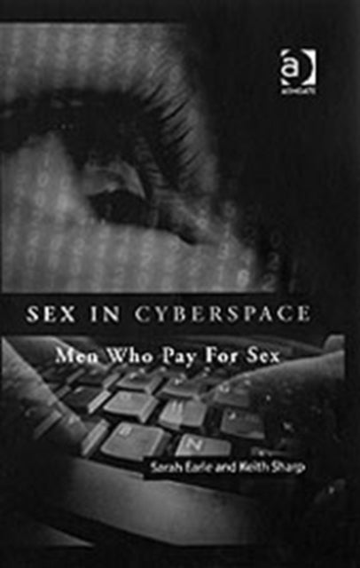 Book cover of: Sex in Cyberspace. By: Sarah Earle