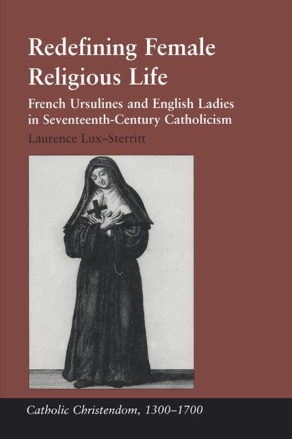 Book cover of: Redefining Female Religious Life