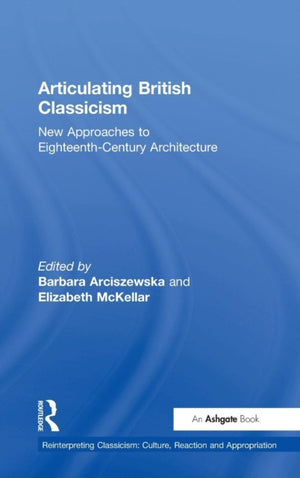 Articulating British Classicism