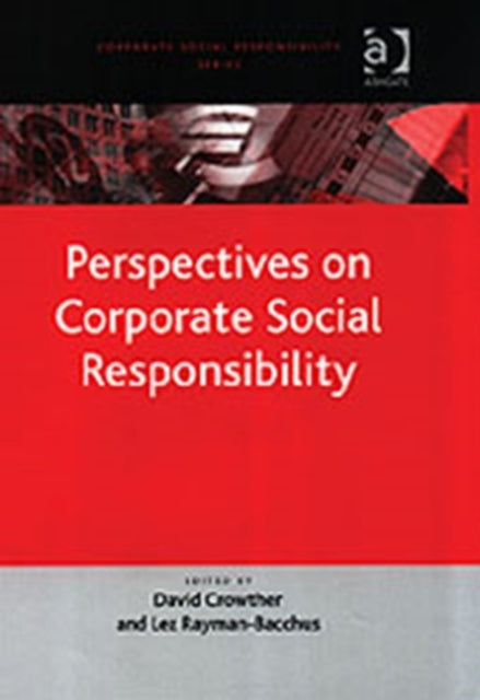 Book cover of: Perspectives on Corporate Social Responsibility