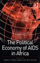 Book cover of: Political Economy of AIDS in Africa