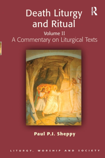 Book cover of: Death Liturgy and Ritual. By: Paul P. J. Sheppy