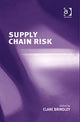 Book cover of: Supply Chain Risk. By: Clare Brindley