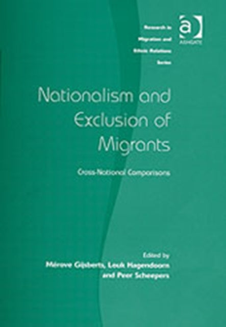 Book cover of: Nationalism and Exclusion of Migrants