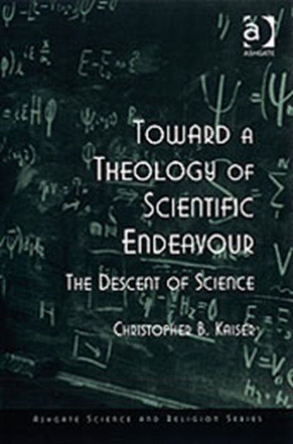 Toward a Theology of Scientific Endeavour