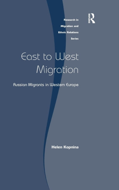Book cover of: East to West Migration. By: Helen Kopnina