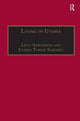 Book cover of: Living in Utopia. By: Lucy Sargisson
