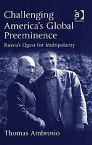 Challenging America's Global Preeminence