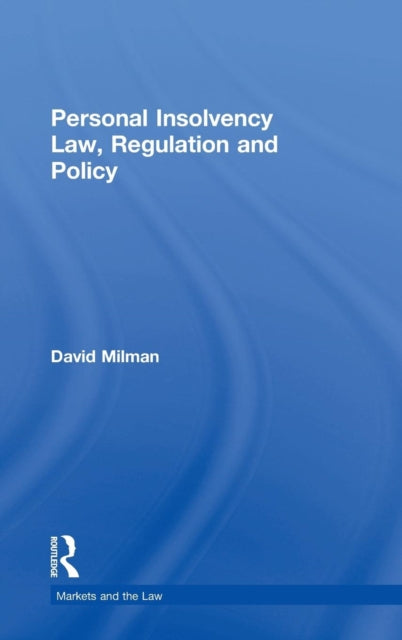 Book cover of: Personal Insolvency Law, Regulation and Policy