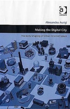 Making the Digital City