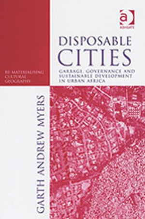 Disposable Cities
