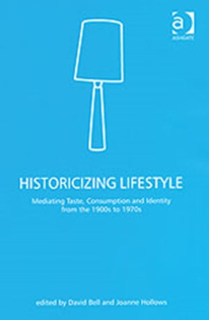 Historicizing Lifestyle