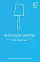Book cover of: Historicizing Lifestyle