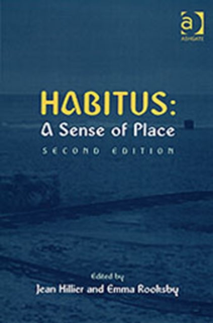 Book cover of: Habitus: A Sense of Place
