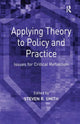Book cover of: Applying Theory to Policy and Practice. By: Steven R. Smith