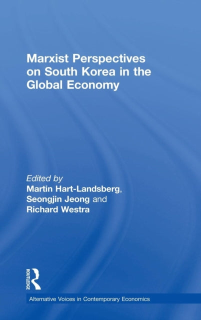 Book cover of: Marxist Perspectives on South Korea in the Global Economy