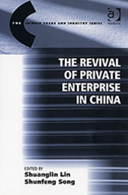Book cover of: Revival of Private Enterprise in China