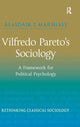 Book cover of: Vilfredo Pareto’s Sociology. By: Alasdair Marshall, Alasdair J. Marshall