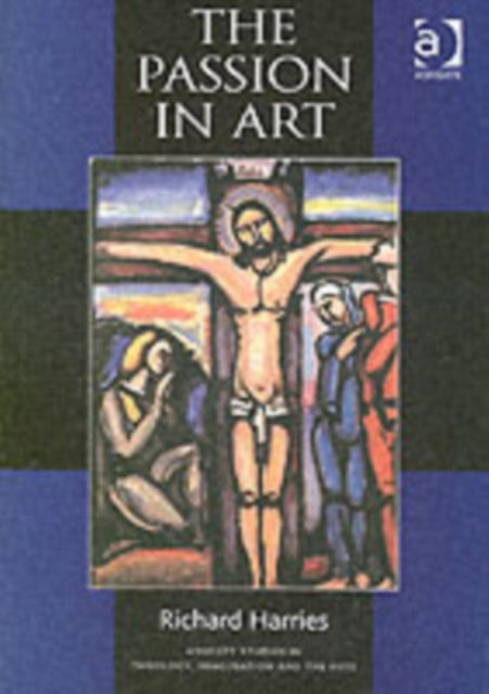 Book cover of: Passion in Art. By: Richard Harries